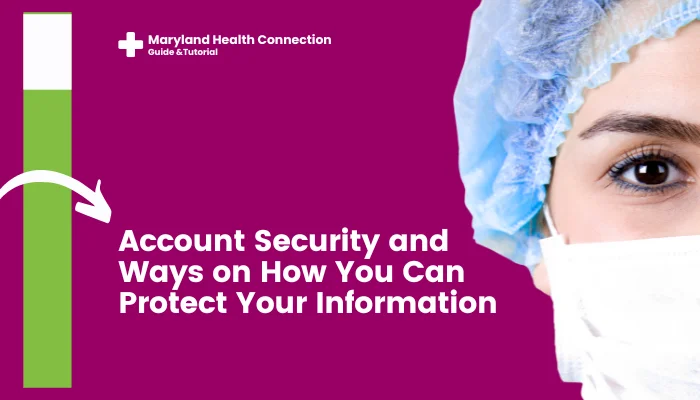 Account Security and Ways on How You Can Protect Your Information