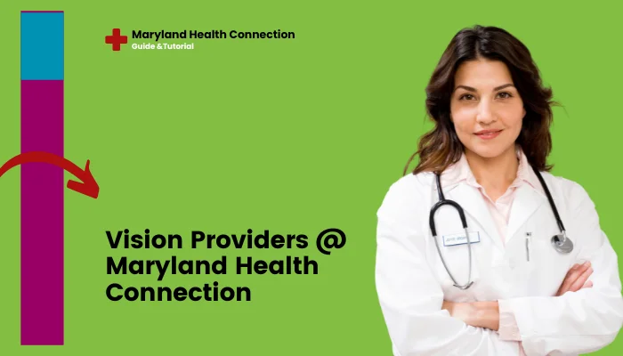 Vision Providers @ Maryland Health Connection